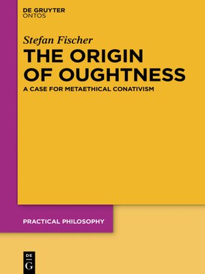 cover image of The Origin of Oughtness